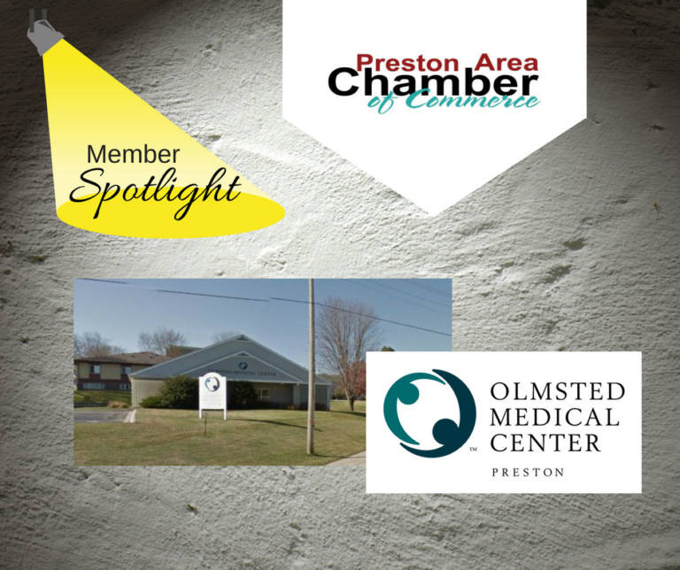 Preston Area Chamber of Commerce Member Spotlight Olmsted Medical