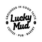 Lucky Mud – Coffee. Pub. Bakery
